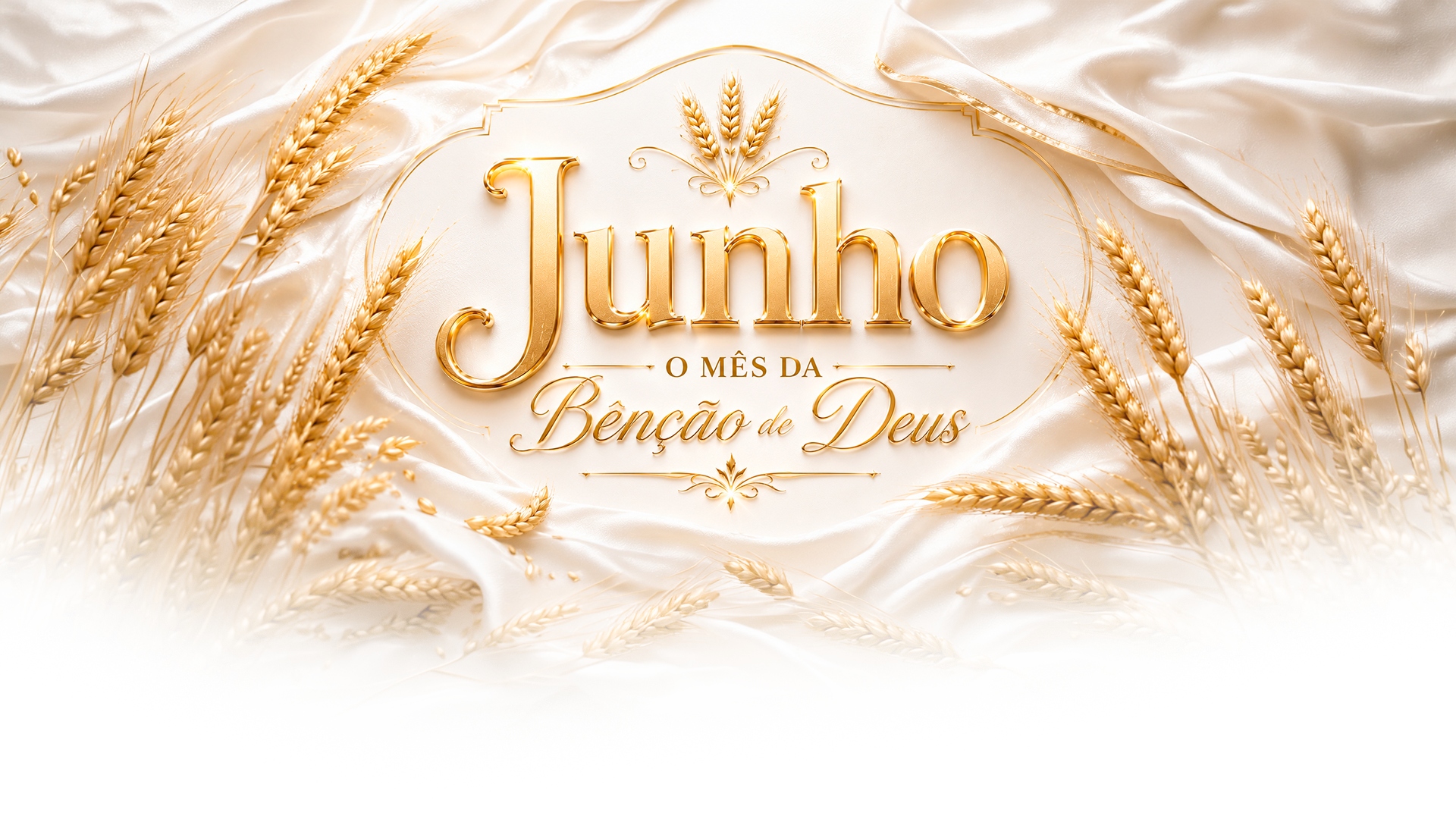 Junho: O Mês da Bênção de Deus — Campanha com o Bispo Henrique Santini
